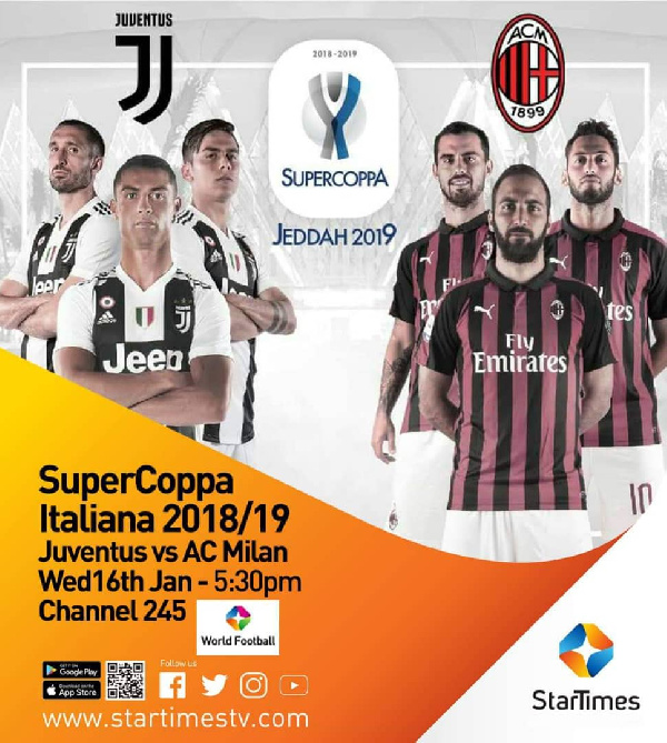 StarTimes to broadcast Juventus vs. AC Milan Supercoppa Italiana match